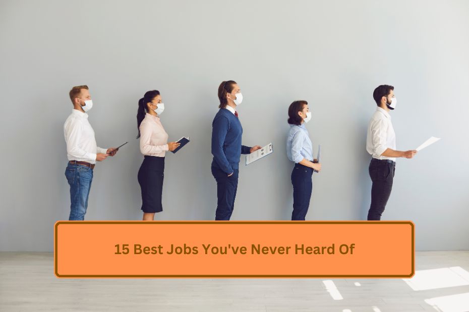 15 Best Jobs You've Never Heard Of