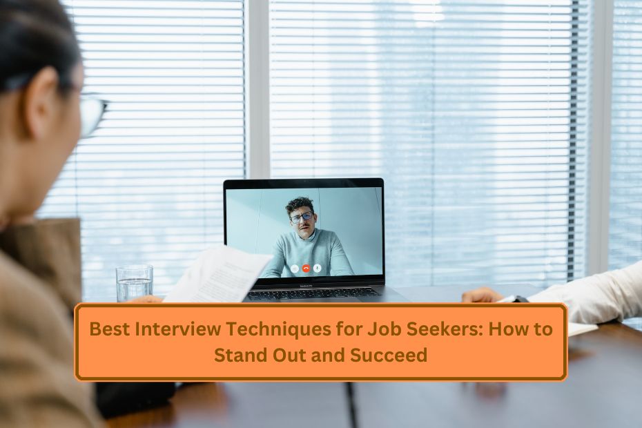 Best Interview Techniques