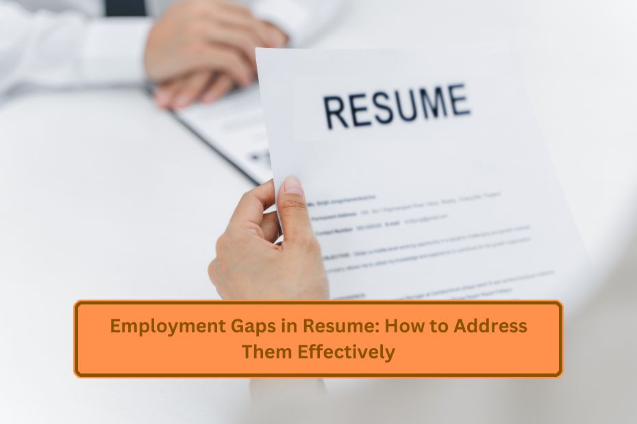 Employment Gaps in Resume