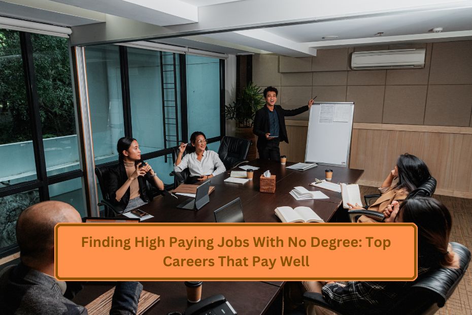 High Paying Jobs With No Degree