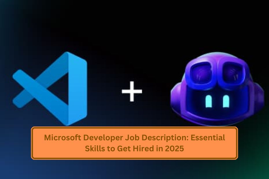 Microsoft Developer Job Description