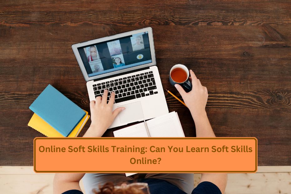 Online Soft Skills Training: