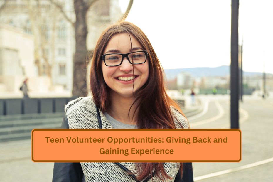 Teen Volunteer Opportunities