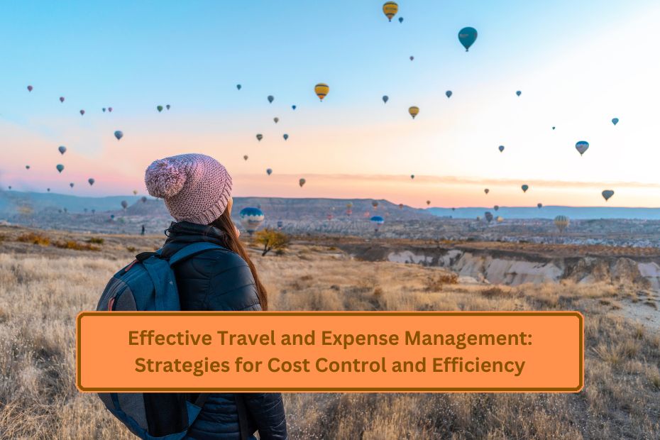 Travel and Expense Management